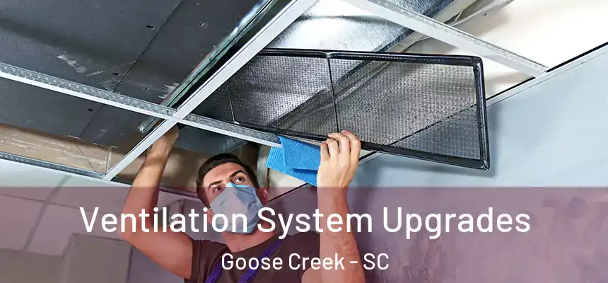  Ventilation System Upgrades Goose Creek - SC